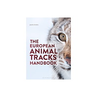 Bloomsbury Publishing PLC The European Animal Tracks Handbook (inbunden, eng)