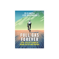 Bloomsbury Publishing PLC Full Gas Forever (häftad, eng)