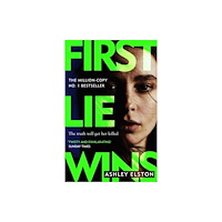 Headline Publishing Group First Lie Wins (häftad, eng)