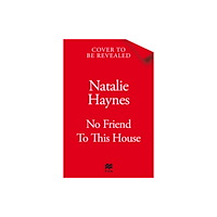 Pan Macmillan No Friend to This House (häftad, eng)