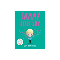Bloomsbury Publishing PLC Sammy Feels Shy (häftad, eng)