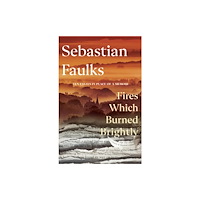 Cornerstone Fires Which Burned Brightly (inbunden, eng)