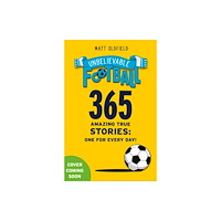 Hachette Children's Group 365 Amazing True Football Stories (häftad, eng)