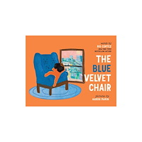 Simon & Schuster The Blue Velvet Chair (inbunden, eng)