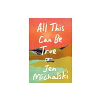 Turner Publishing Company All This Can Be True (häftad, eng)
