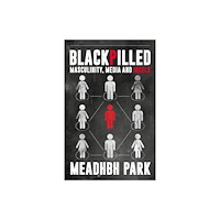 Biteback Publishing Blackpilled (inbunden, eng)