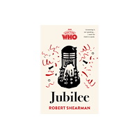 Ebury Publishing Doctor Who: Jubilee (inbunden, eng)