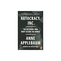 Penguin books ltd Autocracy, Inc (häftad, eng)