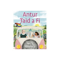 Graffeg Limited Antur Taid a Fi (häftad, wel)