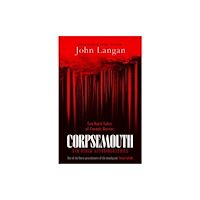 Canelo Corpsemouth and Other Autobiographies (häftad, eng)