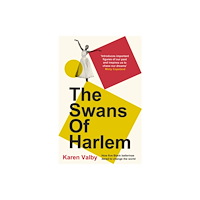 Bonnier Books Ltd The Swans of Harlem (häftad, eng)