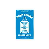 Octopus publishing group DON'T PANIC! (häftad, eng)