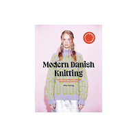 Octopus publishing group Modern Danish Knitting (inbunden, eng)