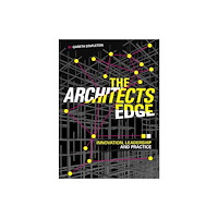 Unicorn Publishing Group The Architect’s Edge (inbunden, eng)