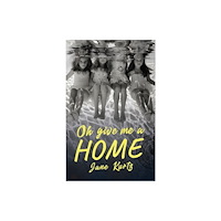 Catalyst Books Oh Give Me A Home (häftad, eng)