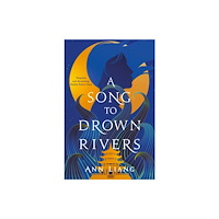 Pan Macmillan A Song to Drown Rivers (häftad, eng)