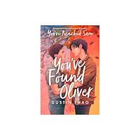 Pan Macmillan You've Found Oliver (häftad, eng)