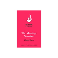 Headline Publishing Group The Marriage Narrative (häftad, eng)