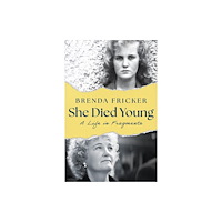 Bloomsbury Publishing PLC She Died Young (inbunden, eng)