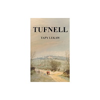 Austin Macauley Publishers Tufnell (häftad, eng)