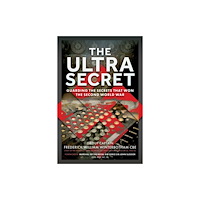 Pen & Sword Books Ltd The Ultra Secret (inbunden, eng)