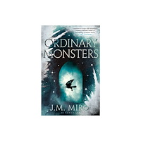 Bloomsbury Publishing PLC Ordinary Monsters (häftad, eng)