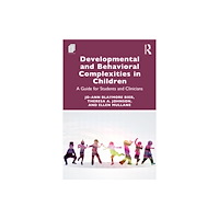 Taylor & francis ltd Developmental and Behavioral Complexities in Children (häftad, eng)