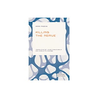 Foundry Editions Killing the Nerve (häftad, eng)