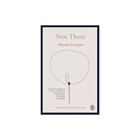 Linden Editions Not There (häftad, eng)