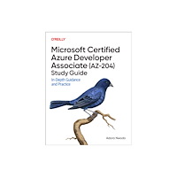 O'Reilly Media Microsoft Certified Azure Developer Associate (AZ-204) Study Guide (häftad, eng)