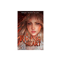 Hyperion A Raging Heart (inbunden, eng)