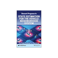 John Wiley & Sons Inc State Estimation of Multi-Agent Vehicle-Road Interaction Systems (inbunden, eng)
