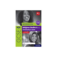 Oxford University Press AQA GCSE Religious Studies A (9-1) Workbook: Christianity & Islam for Paper 1 (häftad, eng)