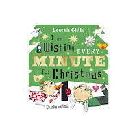 Simon & Schuster Ltd I am Wishing Every Minute for Christmas (inbunden, eng)