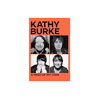 Simon & Schuster Ltd A Mind of My Own (inbunden, eng)