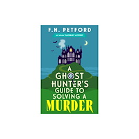 Hodder & Stoughton A Ghost Hunter's Guide to Solving a Murder (häftad, eng)