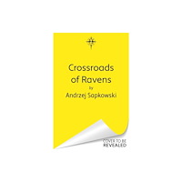 Orion Publishing Co Crossroads of Ravens (inbunden, eng)