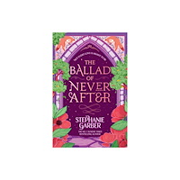 Orion Publishing Co The Ballad of Never After (häftad, eng)