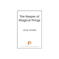 Hodder & Stoughton The Keeper of Magical Things (inbunden, eng)