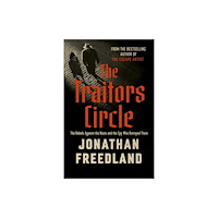 John Murray Press The Traitors Circle (inbunden, eng)