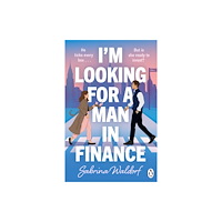 Penguin books ltd I'm Looking For a Man in Finance (häftad, eng)