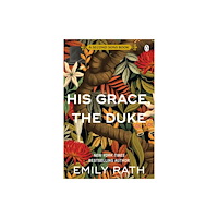 Penguin books ltd His Grace, The Duke (häftad, eng)