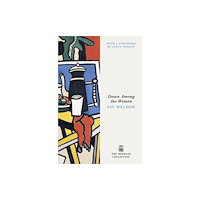 Penguin books ltd Down Among the Women (häftad, eng)