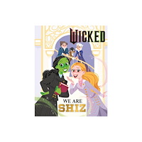 Hachette Children's Group Wicked: We Are Shiz (inbunden, eng)