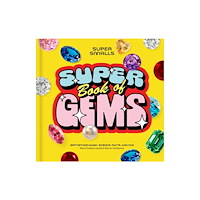 Union Square & Co. Super Smalls Super Book of Gems (inbunden, eng)