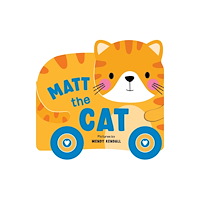 Sourcebooks, Inc Rolling Pals: Matt the Cat (bok, board book, eng)