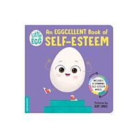 Sourcebooks, Inc Little Egg: An Eggcellent Book of Self-Esteem (bok, board book, eng)