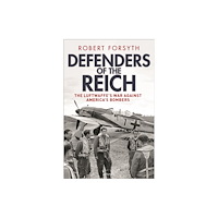 Bloomsbury Publishing PLC Defenders of the Reich (inbunden, eng)
