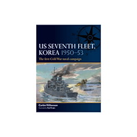 Bloomsbury Publishing PLC US Seventh Fleet, Korea 1950–53 (häftad, eng)