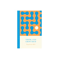 John Murray Press Think and Grow Rich (The Concise Classic) (inbunden, eng)